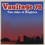 Vaultage 78 - Two Sides Of Brighton