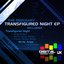 Transfigured Night EP