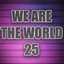 We Are the World 25 (A Tribute to Artists For Haiti)