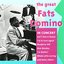 The Great Fats Domino in Concert