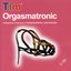 Orgasmatronic 2