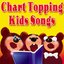 Chart Topping Kids Songs