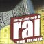 Now That's What I Call Raï (The Rai Remix By Dj Mom's)