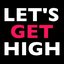 Let's Get High