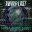 Gh0st Gh0st Gh0st