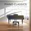 Piano Classics - the Ultimate Collection