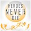 Heroes Never Die