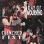 Day Of Mourning/Clenched Fist Split