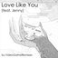 Love Like You (feat. Jenny) - Single