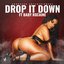 Drop it Down