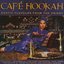 Cafe Hookah - Exotic Flavours from the Orient