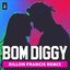 Bom Diggy (Dillon Francis Remix) - Single [feat. Dillon Francis] - Single