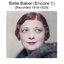 Belle Baker (Encore 1) [Recorded 1919-1929]