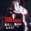 Kill, Baby, Kill!