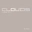 Clouds - Cloudy Days