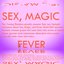 Sex, Magic, Fever