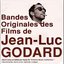 Bandes Originales Des Films De Jean-Luc Godard