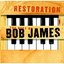 Restoration: Best Of Bob James [Disc 1]