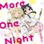 TVアニメ「少女終末旅行」エンディングテーマ「More One Night」 - EP