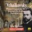 Tchaikovsky: Piano Concerto No. 1, Serenade for Strings, & Nocturne in D Minor