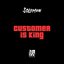 Customer Is King EP