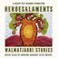 Heroes & Laments: Walmatjarri Stories