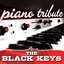 Piano Tribute to The Black Keys