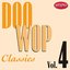 Doo Wop Classics, Vol. 4