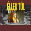 Éllek túl - Single