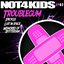 Not4Kids, Vol. 2 - EP