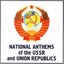 National Anthems of the Soviet Union and Union Republics