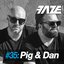 Faze DJ Set #35: Pig & Dan