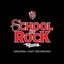 School of Rock: The Musical (Original Cast Recording)