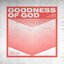 Goodness of God (feat. Vertical Worship)