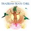 Casa Paradiso presents Brazilian Beats Chill