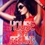 House Is a Feeling, Vol. 9