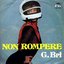 Non Rompere