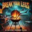 Break Your Legs - Single