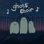 Ghost Choir