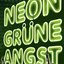 Neongrüne Angst (ungekürzt)