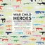War Child Heroes