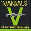 Peace Thru Vandalism (Re-Mastered)