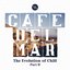 Cafe Del Mar: The Evolution of Chill, Pt. II (DJ Mix)