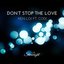 Don't Stop the Love