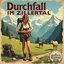 Durchfall im Zillertal - Single