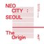 NEO CITY : SEOUL– The Origin – The 1st Live Album