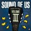 Sound Of Us. Volume Three