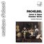 Pachelbel: Canon & Gigue: Chamber Music