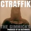 The Gimmicks