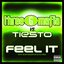 Feel It (with Sean Kingston & Flo Rida)